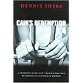 Cain's Redemption (A Story Of Hope And Transformation In America's Bloodiest Prison) (Paperback)