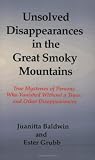 Unsolved Disappearances in the Great Smoky Mountains