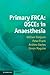 Primary FRCA: OSCEs in Anaesthesia