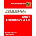 USMLE Help Step 1 Biochemistry Q and A by  Roland Talanow