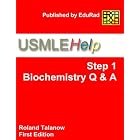 USMLE Help Step 1 Biochemistry Q and A by Roland Talanow