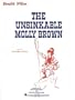 Unsinkable Molly Brown (Vocal Score)