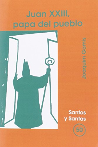 Juan XXIII, Papa del pueblo