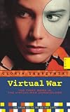 Virtual War: The Virtual War Chronologs--Book 1 (Virtual War Chronologs, Book 1)