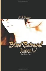 Blood Betrayal: Jamen