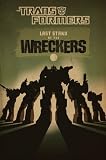 Transformers: Last Stand of the Wreckers HC (Tranformers)