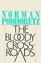 The Bloody Crossroads: Where Literature and Politics Meet