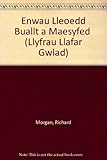 Enwau lleoedd Buallt a Maesyfed