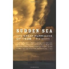 Sudden Sea: The Great Hurricane of 1938