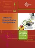 Produkt-Bild: Technische Kommunikation im Berufsfeld Elektrotechnik: Arbeitsbl&auml;tter und Aufgaben. Fachbildung Lernfeld 5 - 12