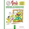 Gafi, CP, cahier d'exercices 2