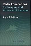 Radar Foundations for Imaging and Advanced Concepts