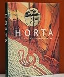 Horta: Art Nouveau to Modernism