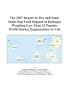 The 2007 Report on Dry and Semi-Moist Dog Food Shipped in Packages Weighing Less Than 25 Pounds: World Market Segmentation by City