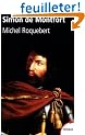 Simon de Montfort : Bourreau et martyr