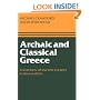 Archaic and Classical Greece: A Selection of Ancient Sources in Translation