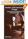 Markets, Class and Social Change: Trading Networks and Poverty in Rural South Asia