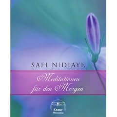 Meditationen f�r den Morgen