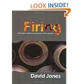 Firing: Philosophies within Contemporary Ceramic Practice