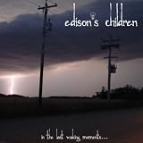 In The Last Waking Moments... [Explicit]