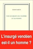 Sur les droits de l'homme et la Vend&eacute;e