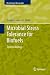 Microbial Stress Tolerance for Biofuels: Systems Biology (Microbiology Monographs)