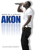 Akon - Muzik Of A Konvict