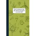 Dictionnaire illustr� de botanique
