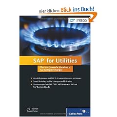 SAP for Utilities: Das umfassende Handbuch f�r Energieversorger