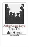 Produkt-Bild: Das Tal der Angst: Roman: Sherlock Holmes - Seine s&auml;mtlichen Abenteuer (insel taschenbuch)