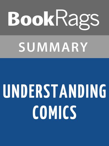 Understanding Comics by Scott McCloud | Summary & Study Guide
