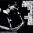 Live at Keystone Korne by Paquito D'rivera