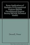 Some applications of statistics in occupational hygiene