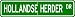Hollandse Herder STREET SIGN ~ High Quality Aluminum ~ Dog Lover
