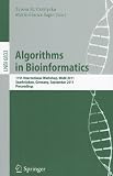 Algorithms in Bioinformatics: 11th International Workshop, WABI 2011, Saarbrücken, Germany, September 5-7, 2011, Proceedings (Lecture Notes in Computer Science / Lecture Notes in Bioinformatics)