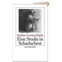 Eine Studie in Scharlachrot: Roman: Sherlock Holmes - Seine s�mtlichen Abenteuer (insel taschenbuch)