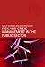 Risk and Crisis Management in the Public Sector (Routledge Masters in Public Manageme...