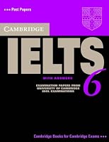 Cambridge IELTS 6 Self-study Pack: Examination papers from University of Cambridge ESOL Examinations (Ielts Practice Tests)