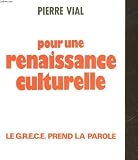 Pour une renaissance culturelle