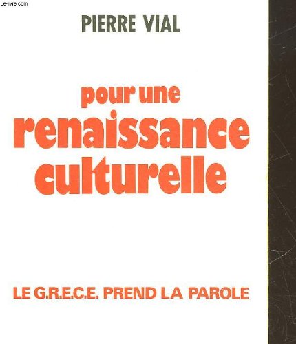 Pour une renaissance culturelle