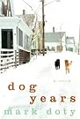 Dog Years: A...