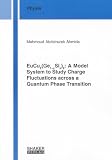 EuCu2(Ge1-xSix)2: a Model System to Study Charge Fluctuations Across a Quantum Phase Transition (Berichte aus der Physik)