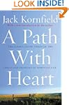 A Path With Heart: The Classic Guide...