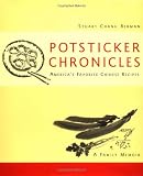 Potsticker Chronicles: America's Favorite Chinese Recipes