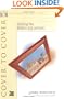 Cover to Cover : Getting the Bible's Big Picture (Willow Creek Bible 101 Series)