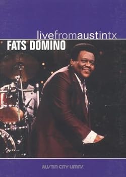 Live From Austin TX: Fats Domino