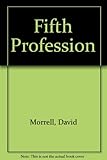 The fifth profession