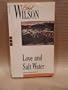 Love and Salt Water (New Canadian Library)