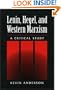 LENIN HEGEL & WESTERN MARXISM: A CRITICAL STUDY