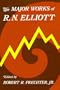 The Major Works of R. N. Elliott